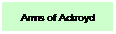 Text Box: Arms of Ackroyd
